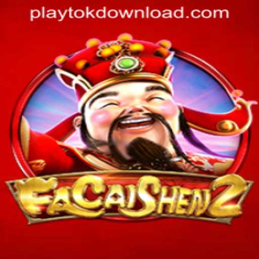 FaCaiShen2: A Deep Dive into the Game and Its Playtok Download Feature