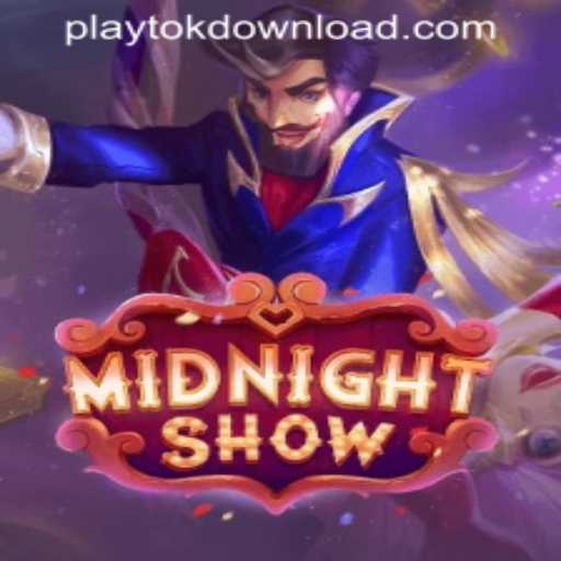 MidnightShow: Unveiling the Thrills of PLAYTOK DOWNLOAD's Latest Game